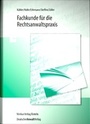 Cover: Fachkunde für die Rechtsanwaltspraxis - Deutscher Anwaltverlag
