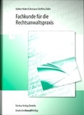 Cover: Fachkunde f&uuml;r die Rechtsanwaltspraxis - Deutscher Anwaltverlag
