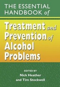 Enlarge image Cover: The Essential Handbook of Treatment and Prevention of Alcohol Problems - Wiley