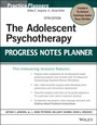 Cover: The Adolescent Psychotherapy Progress Notes Planner - Wiley