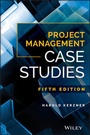 Cover: Project Management Case Studies - Wiley