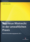 Cover: Das neue Mietrecht in der anwaltlichen Praxis - Deutscher Anwaltverlag