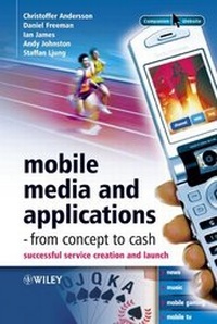 Enlarge image Cover: Mobile Media and Applications, From Concept to Cash - Wiley