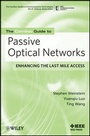 Bild: The ComSoc Guide to Passive Optical Networks - Wiley-IEEE Press
