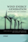 Bild: Wind Energy Generation: Modelling and Control - Wiley