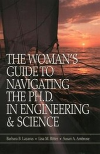 Enlarge image Cover: The Woman's Guide to Navigating the Ph.D. in Engineering & Science - Wiley-IEEE Press