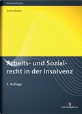 Cover: Arbeits- und Sozialrecht in der Insolvenz - Deutscher Anwaltverlag