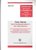 Cover: Das Fremdbesitzverbot in den freien Berufen - Deutscher Anwaltverlag