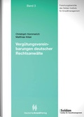 Cover: Verg&uuml;tungsvereinbarungen deutscher Rechtsanw&auml;lte - Deutscher Anwaltverlag
