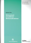 Cover: Wirksamkeit anwaltlicher Werbema&szlig;nahmen - Deutscher Anwaltverlag