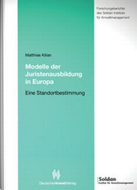 Abbildung von: Modelle der Juristenausbildung in Europa - Deutscher Anwaltverlag