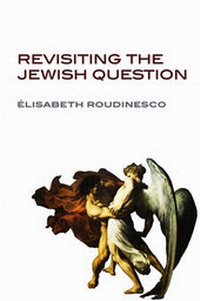 Enlarge image Cover: Revisiting the Jewish Question - Polity Press