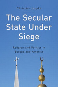 Enlarge image Cover: The Secular State Under Siege - Polity Press