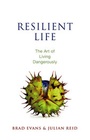 Cover: Resilient Life - Polity Press