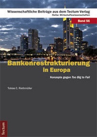 Abbildung von: Bankenrestrukturierung in Europa - Tectum