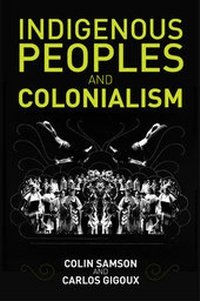 Enlarge image Cover: Indigenous Peoples and Colonialism - Polity Press