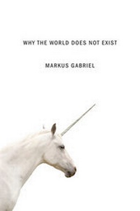 Enlarge image Cover: Why the World Does Not Exist - Polity Press