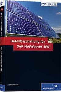 Bild vergrößern Bild: Datenbeschaffung für SAP NetWeaver BW - Galileo Press