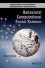 Cover: Behavioral Computational Social Science - Wiley