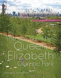 Cover: The Making of the Queen Elizabeth Olympic Park - Wiley