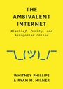 Cover: The Ambivalent Internet - Polity Press