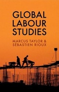 Cover: Global Labour Studies - Polity Press