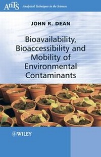 Enlarge image Cover: Bioavailability, Bioaccessibility and Mobility of Environmental Contaminants - Wiley