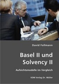 Abbildung von: Basel II und Solvency II - FAZ Buch