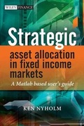 Cover: Strategic Asset Allocation in Fixed Income Markets - Wiley