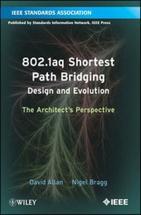 Abbildung von: 802.1aq Shortest Path Bridging Design and Evolution - Standards Information Network