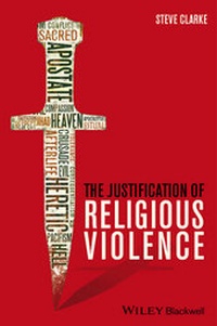 Enlarge image Cover: The Justification of Religious Violence - Wiley