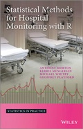 Cover: Statistical Methods for Hospital Monitoring with R - Wiley