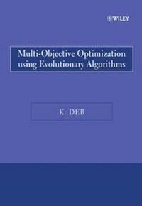 Enlarge image Cover: Multi-Objective Optimization Using Evolutionary Algorithms - Wiley