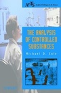 Cover: The Analysis of Controlled Substances - Wiley