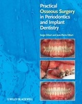 Cover: Practical Osseous Surgery in Periodontics and Implant Dentistry - Wiley