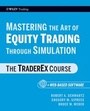 Cover: Mastering the Art of Equity Trading Through Simulation - Wiley