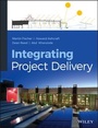 Cover: Integrating Project Delivery - Wiley