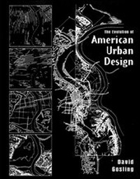 Enlarge image Cover: The Evolution of American Urban Design - Academy Press