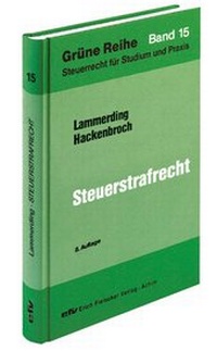 Abbildung von: Steuerstrafrecht - Erich Fleischer Verlag