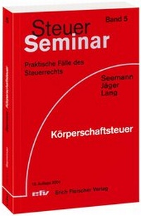 Abbildung von: Körperschaftsteuer - Erich Fleischer Verlag