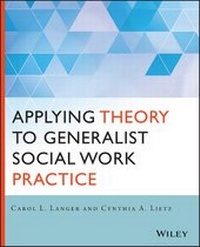 Enlarge image Cover: Applying Theory to Generalist Social Work Practice - Wiley