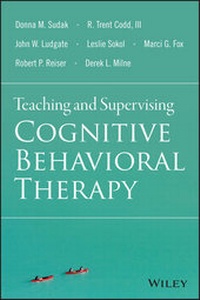 Enlarge image Cover: Teaching and Supervising Cognitive Behavioral Therapy - Wiley