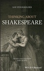 Cover: Thinking About Shakespeare - Wiley