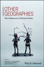 Cover: Other Geographies - Wiley