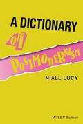 Cover: A Dictionary of Postmodernism - Wiley