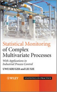 Enlarge image Cover: Advances in Statistical Monitoring of Complex Multivariate Processes - Wiley