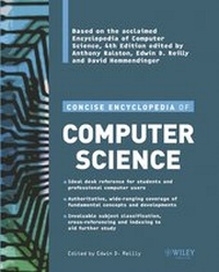 Enlarge image Cover: Concise Encyclopedia of Computer Science - Wiley