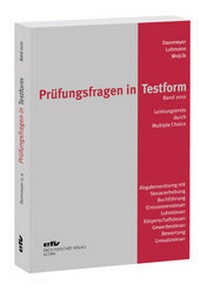 Abbildung von: Prüfungsfragen in Testform. Band 2010 - Erich Fleischer Verlag