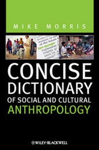 Enlarge image Cover: Concise Dictionary of Social and Cultural Anthropology - Wiley