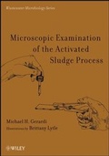 Cover: Microscopic Examination of the Activated Sludge Process - Wiley